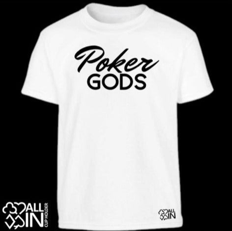 Poker Gods Tee - Just $24.95! Shop now at AllInCupHolder.com