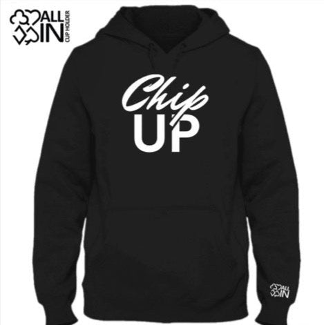 Chip Up Hoodie - Just $49.95! Shop now at AllInCupHolder.com